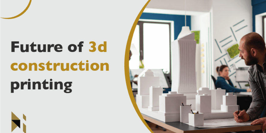 The Future of 3D Construction Printing: A Revolution in the Building Industry