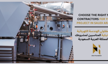 Choose the Right MEP Contractors for Your Project in Saudi Arabia