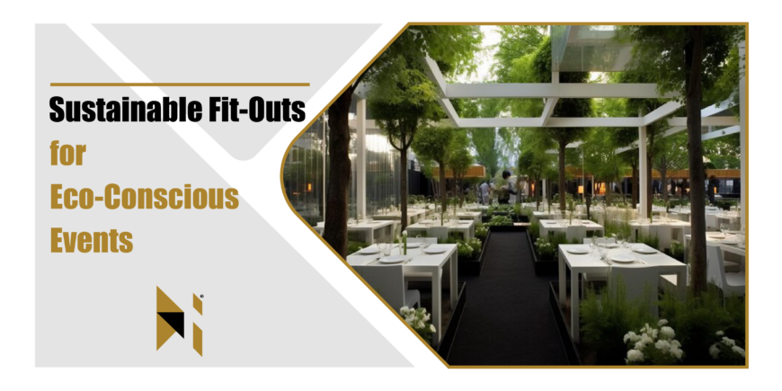 Sustainable Fit-Outs for Eco-Conscious Events