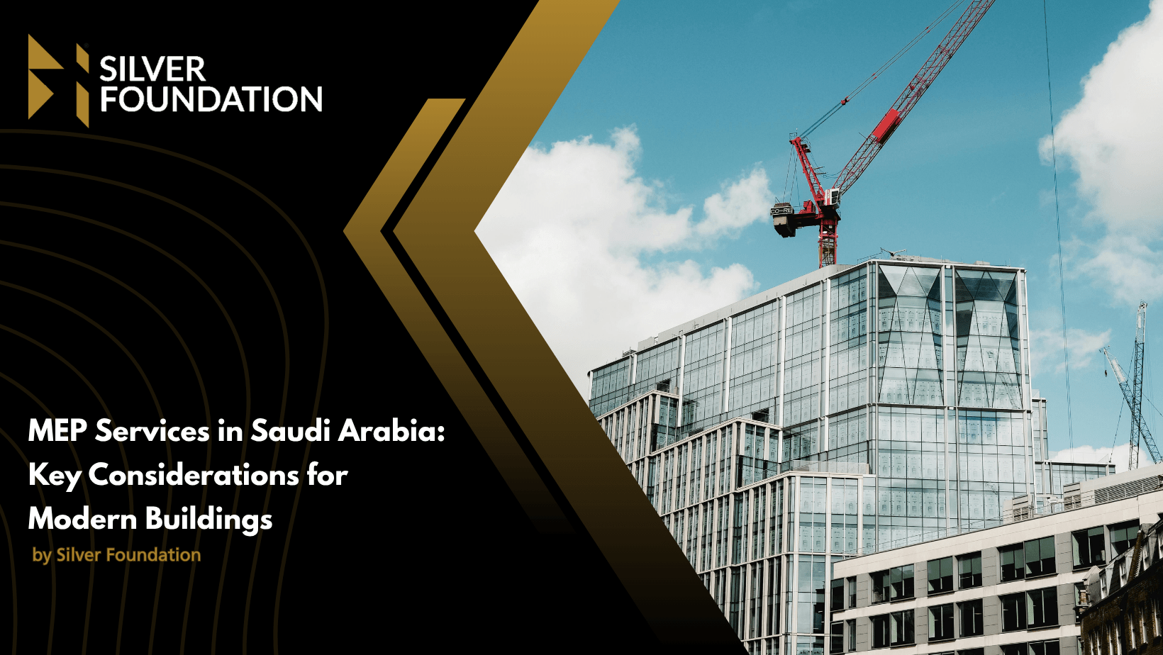 MEP Services in Saudi Arabia: Key Considerations for Modern Buildings