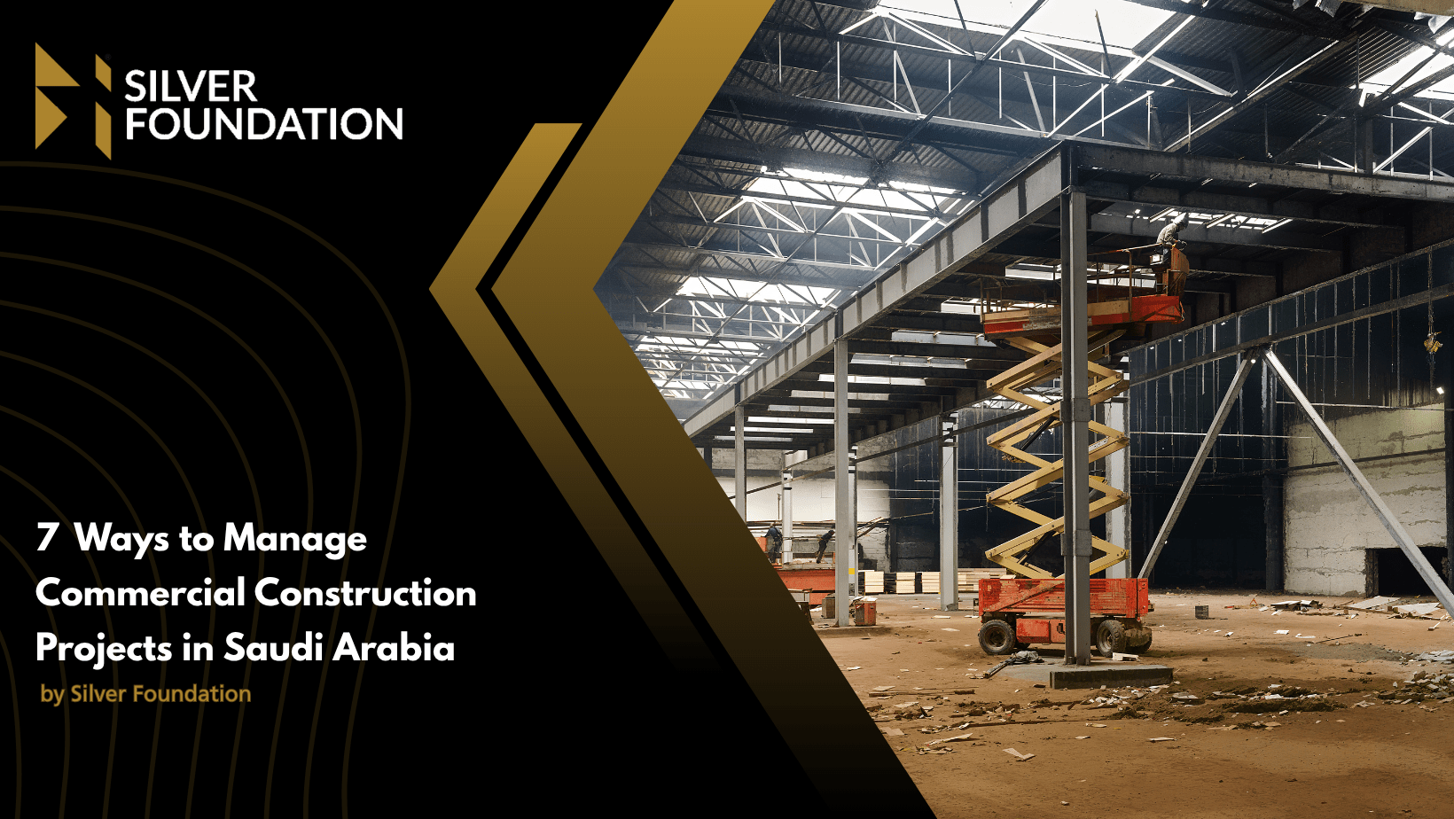7 Ways to Manage Commercial Construction Projects in Saudi Arabia