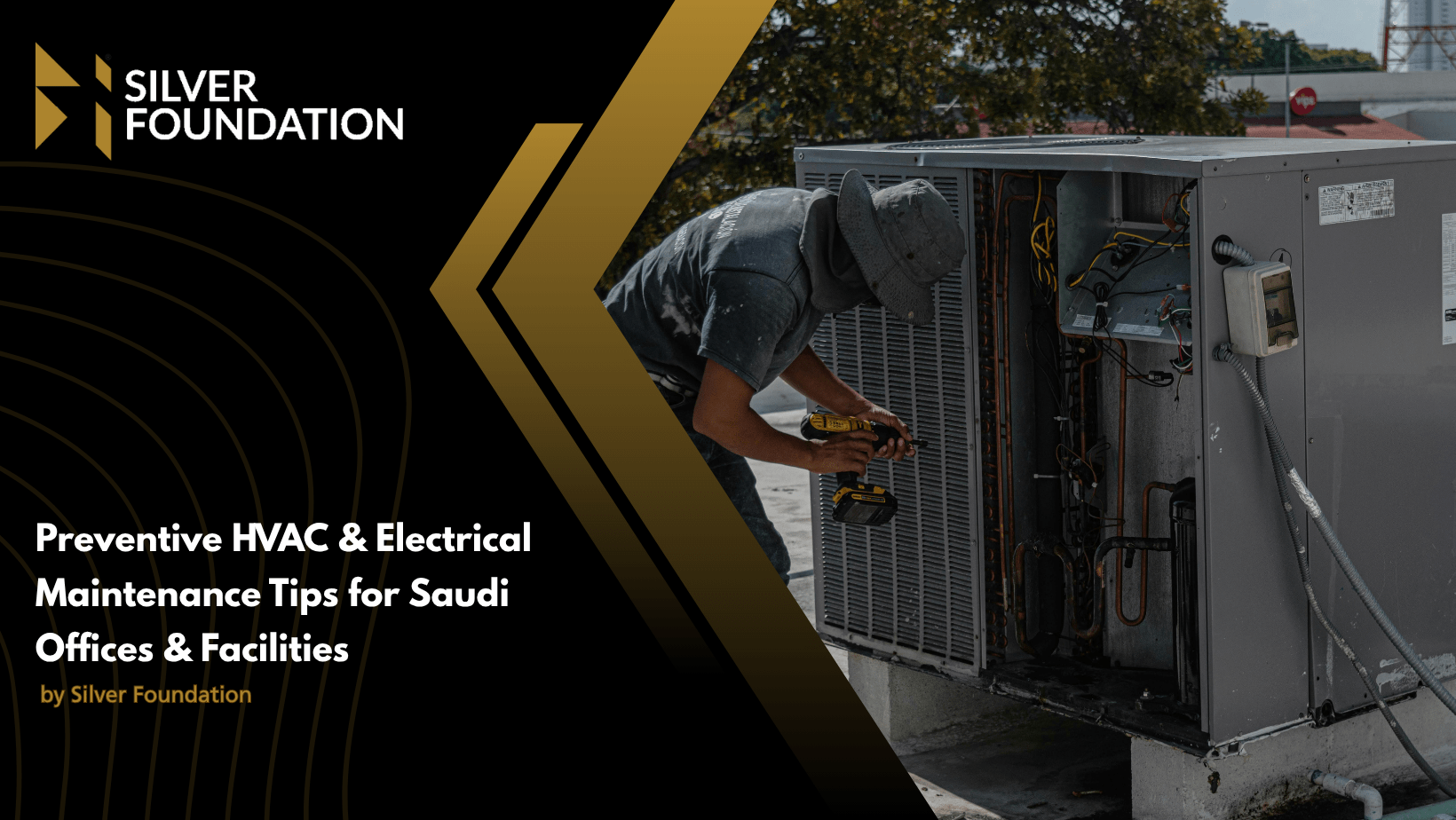 Preventive HVAC & Electrical Maintenance Tips for Saudi Offices & Facilities
