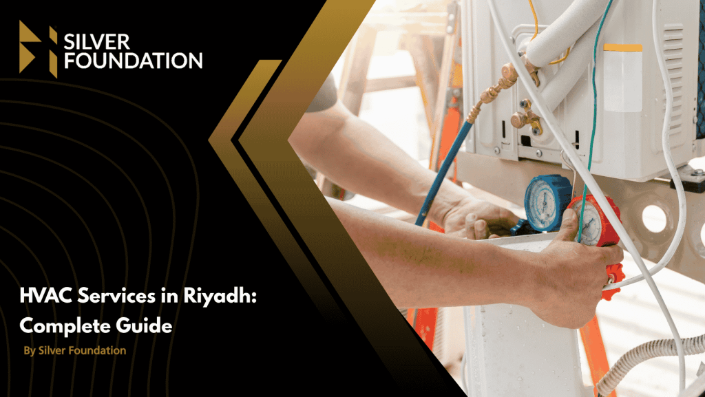 HVAC Services in Riyadh: Complete Guide